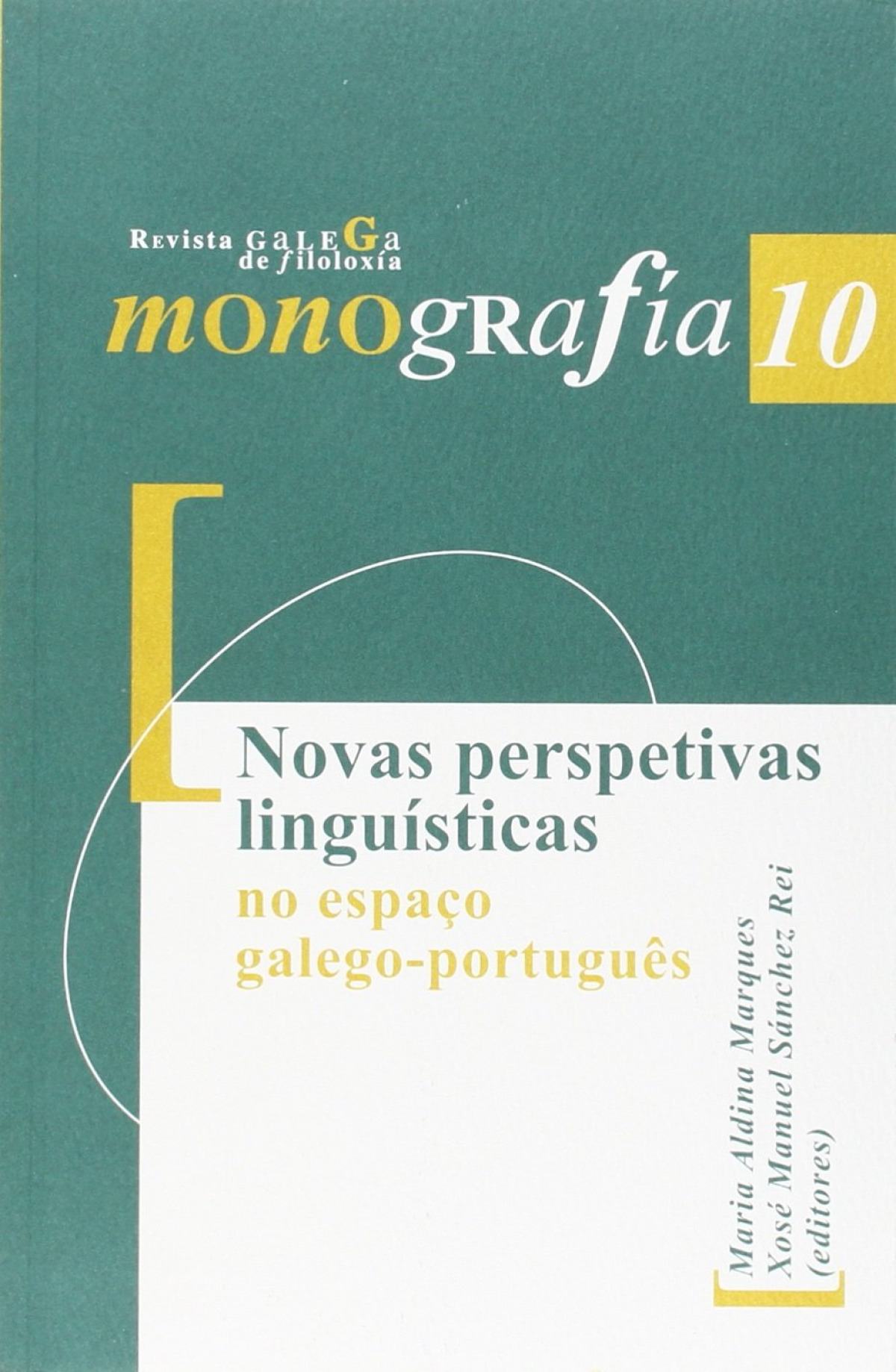 Novas perspectivas linguísticas no espaço galego-português - Maria Aldina Marques