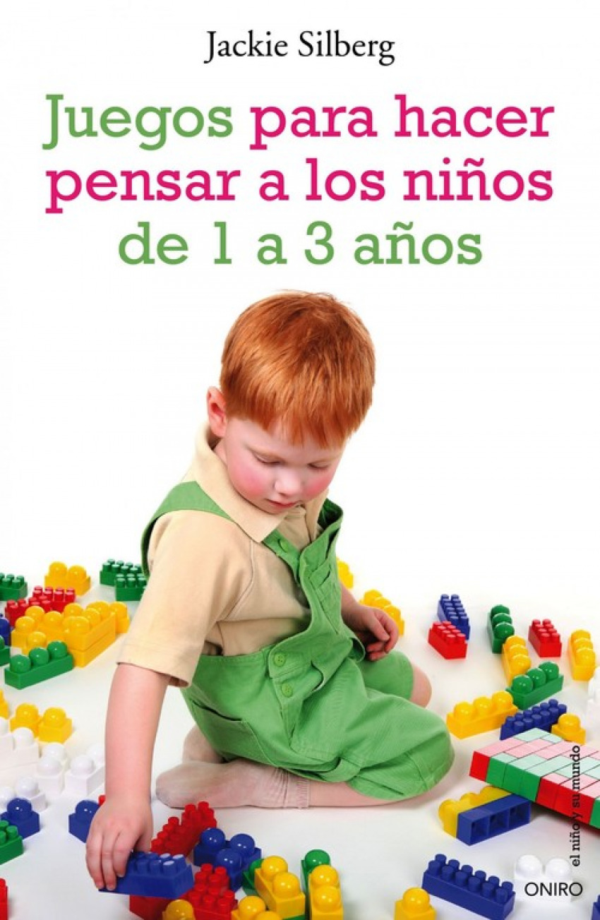 Juegos para hacer pensar a los niños de 1 a 3 años - Librería Pynchon & CO