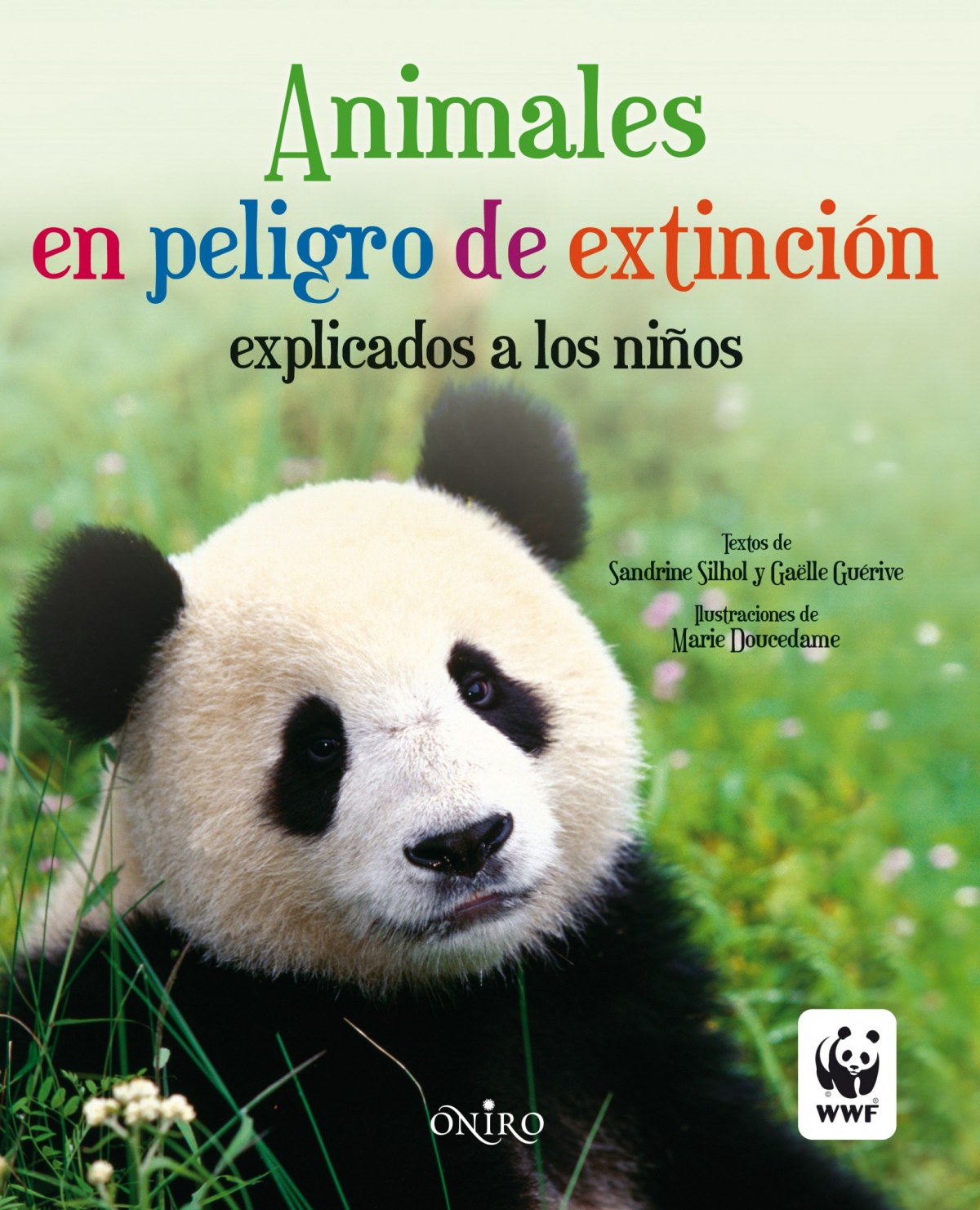 Animales en peligro de extinción - Sandrine Silhol/Gaëlle Guérive