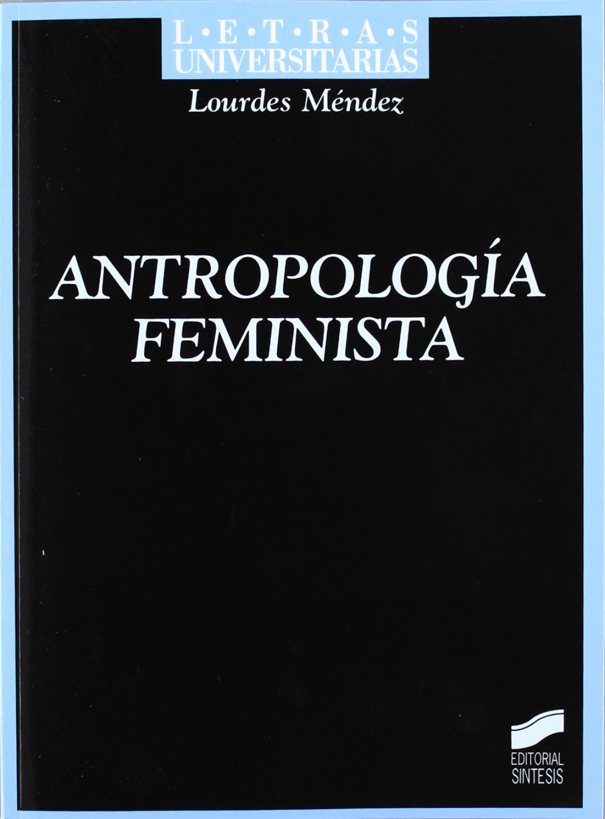 Antropología feminista - Méndez, Lourdes