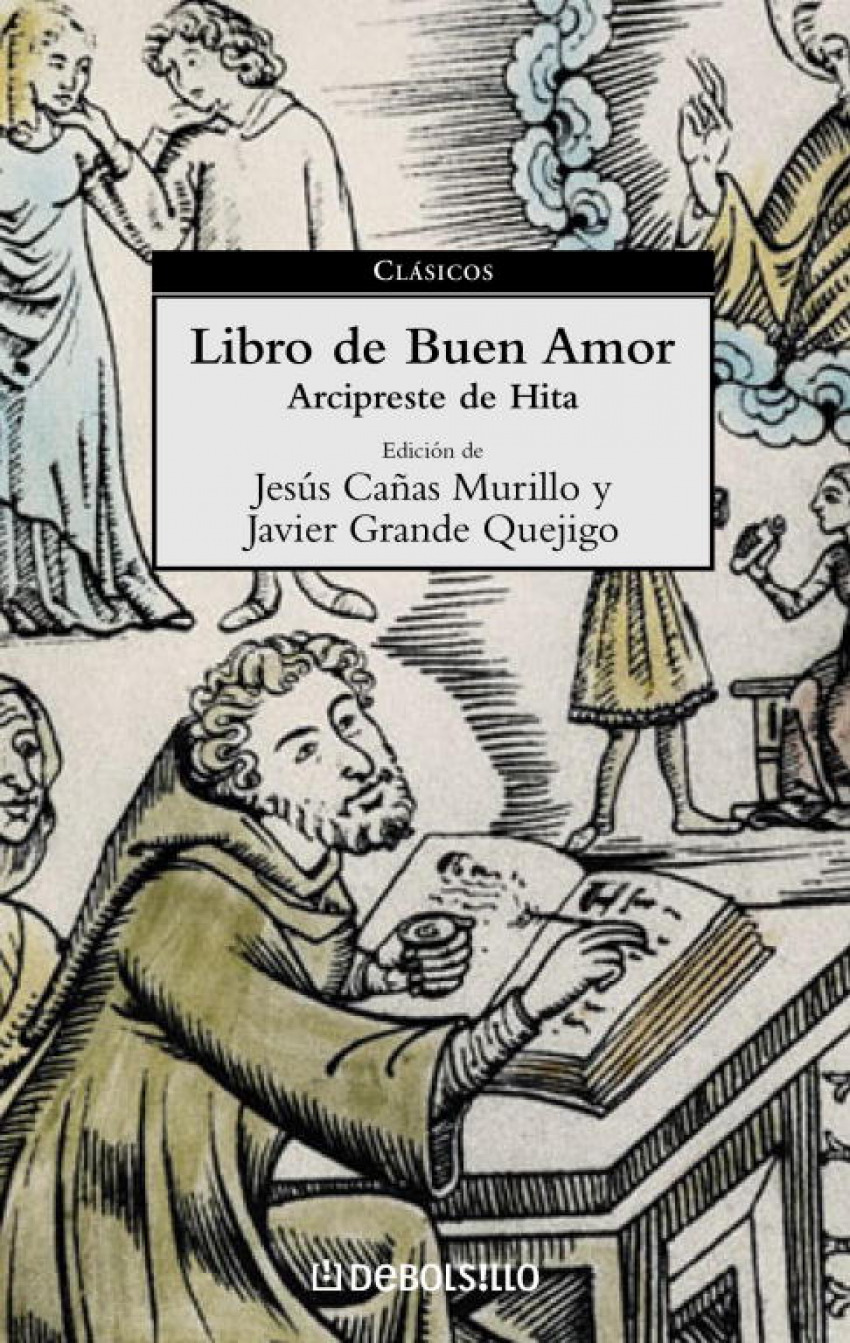 Libro del buen amor - Ruiz, Juan Arcipreste De Hita