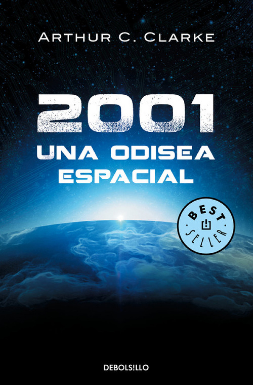 2001. Una odisea espacial - Clarke,Arthur C.