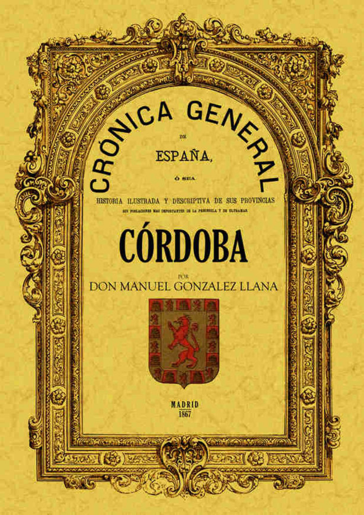 Crónica de la provincia de Córdoba - Gonzalez Llana, Manuel
