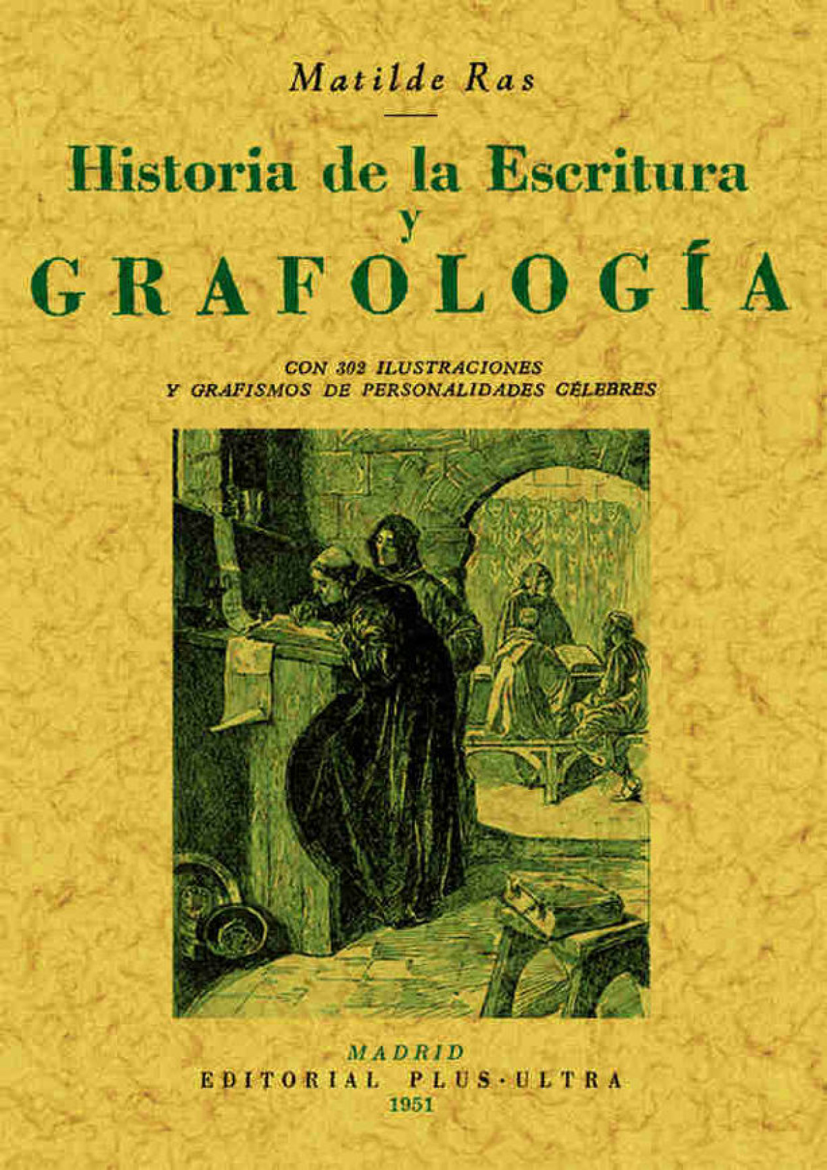 Historia de la escritura y grafología - Ras, Matilde