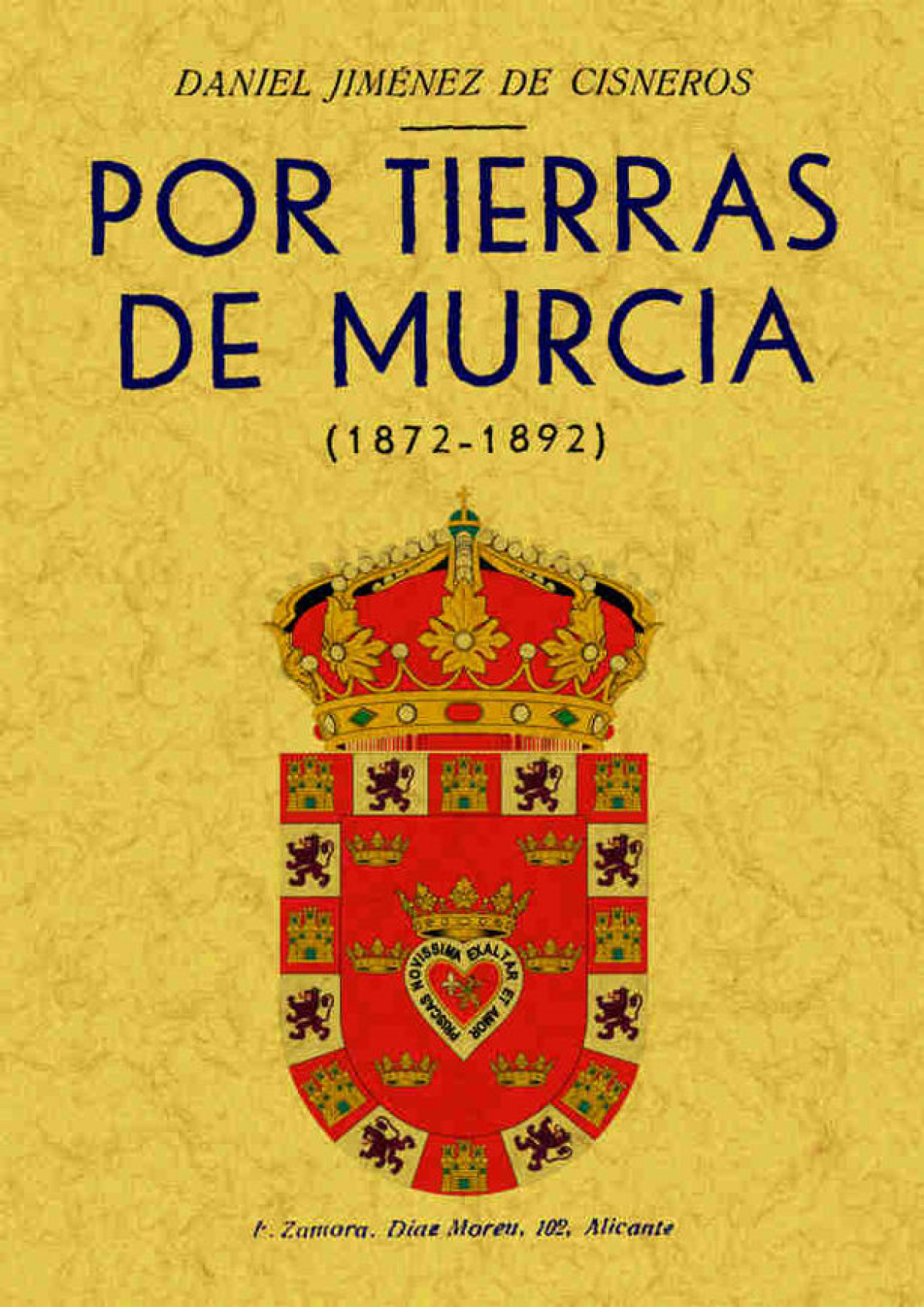 Por tierras de Murcia - Jiménez de Cisneros, Daniel
