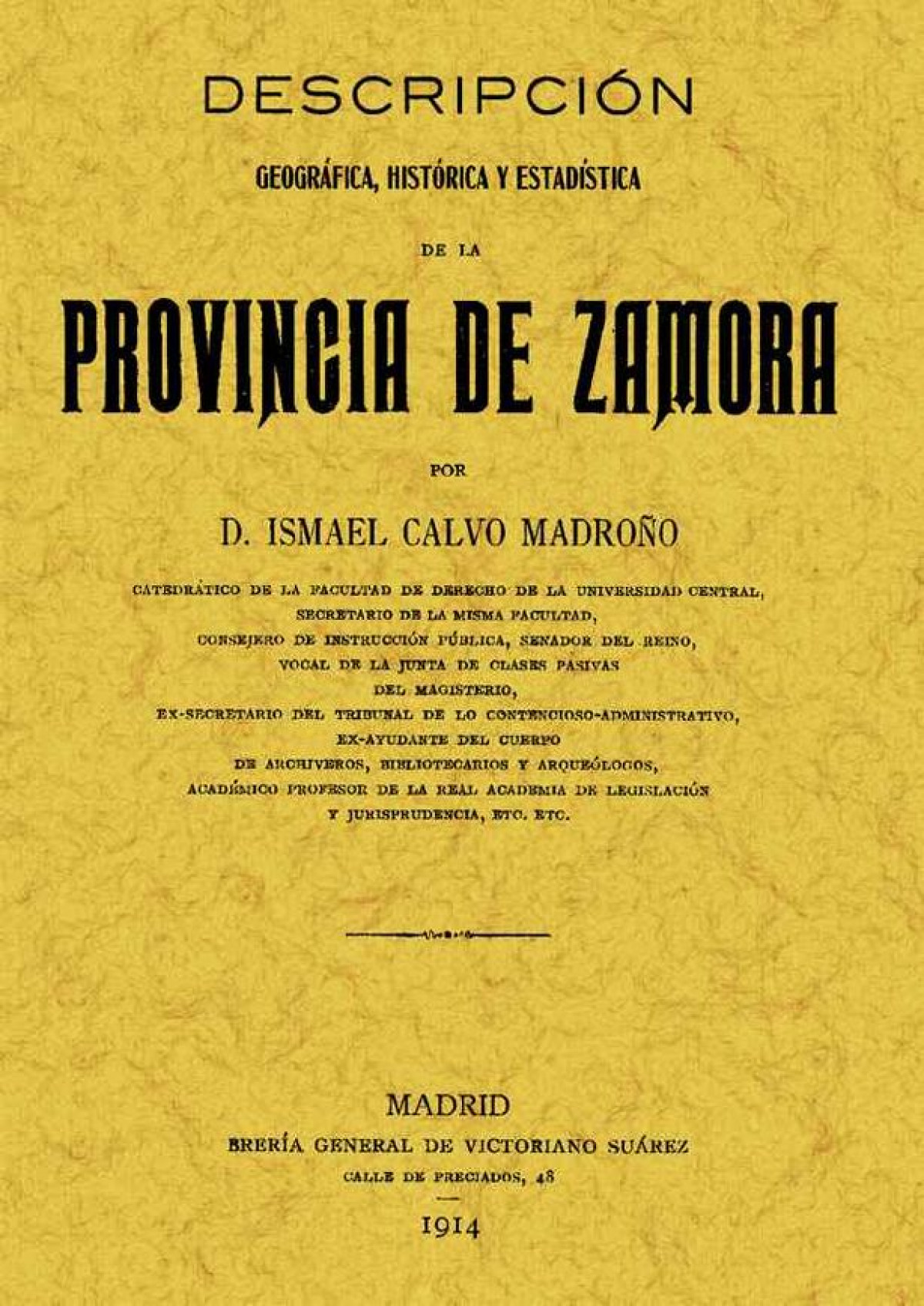 Descripción geográfica, histórica y estadística de la provincia de Zam - Calvo Madroño, Ismael