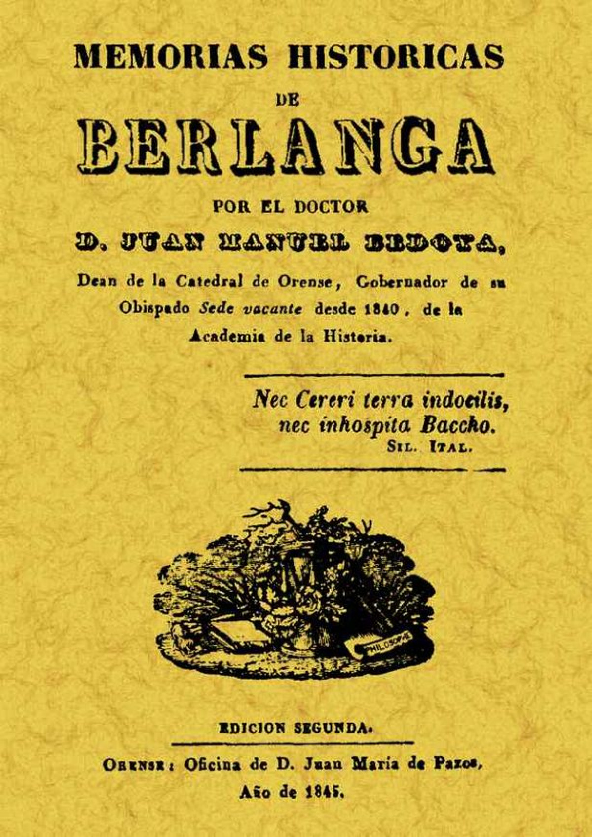 Memorias históricas de Berlanga - Bedoya, Juan Manuel