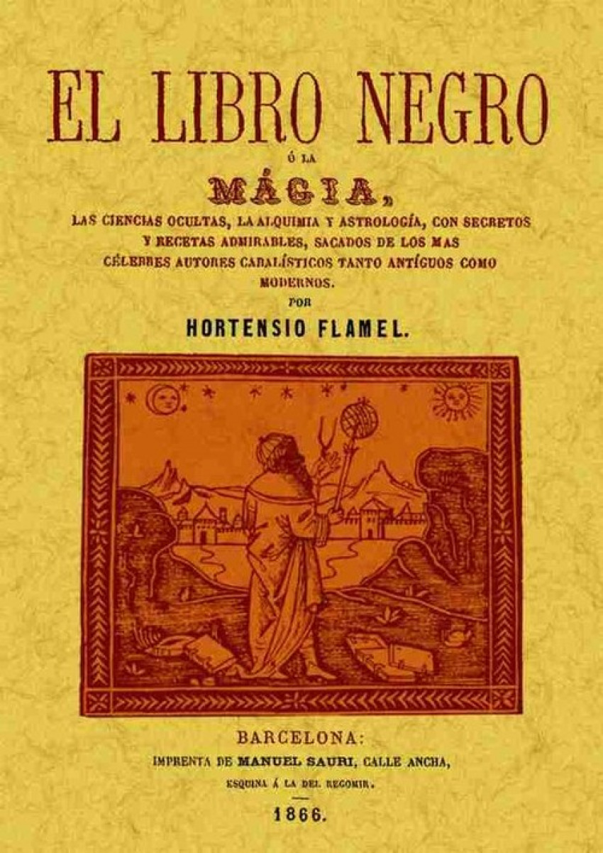 El libro negro o la magia - Flamel, Ortensio