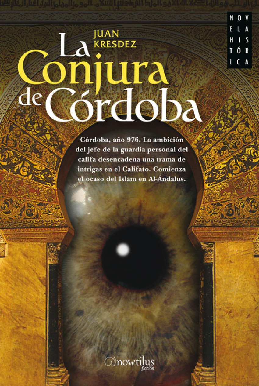 La conjura de Córdoba - Juan Kresdez
