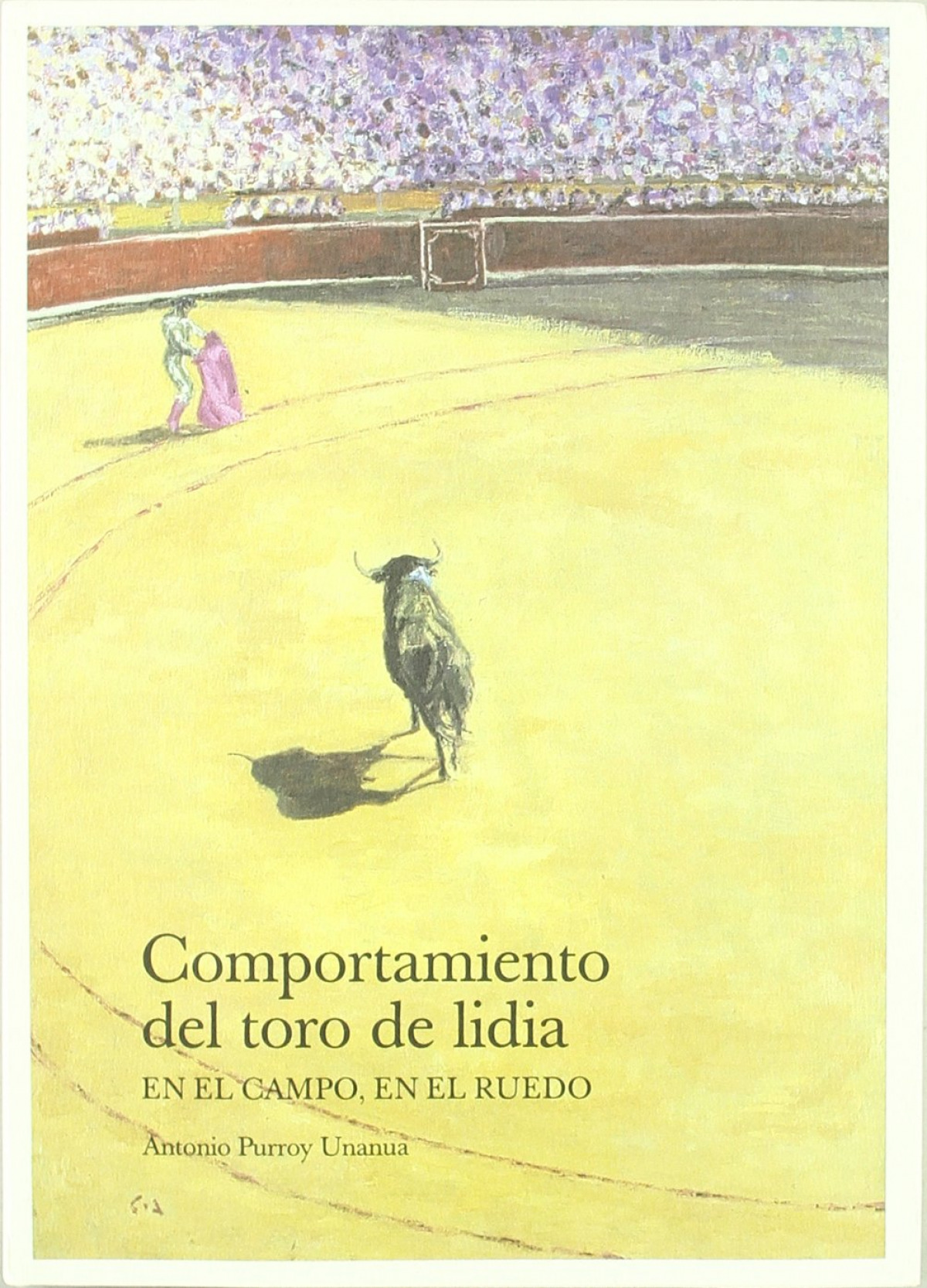 COMPORTAMIENTO DEL TORO DE LIDIA