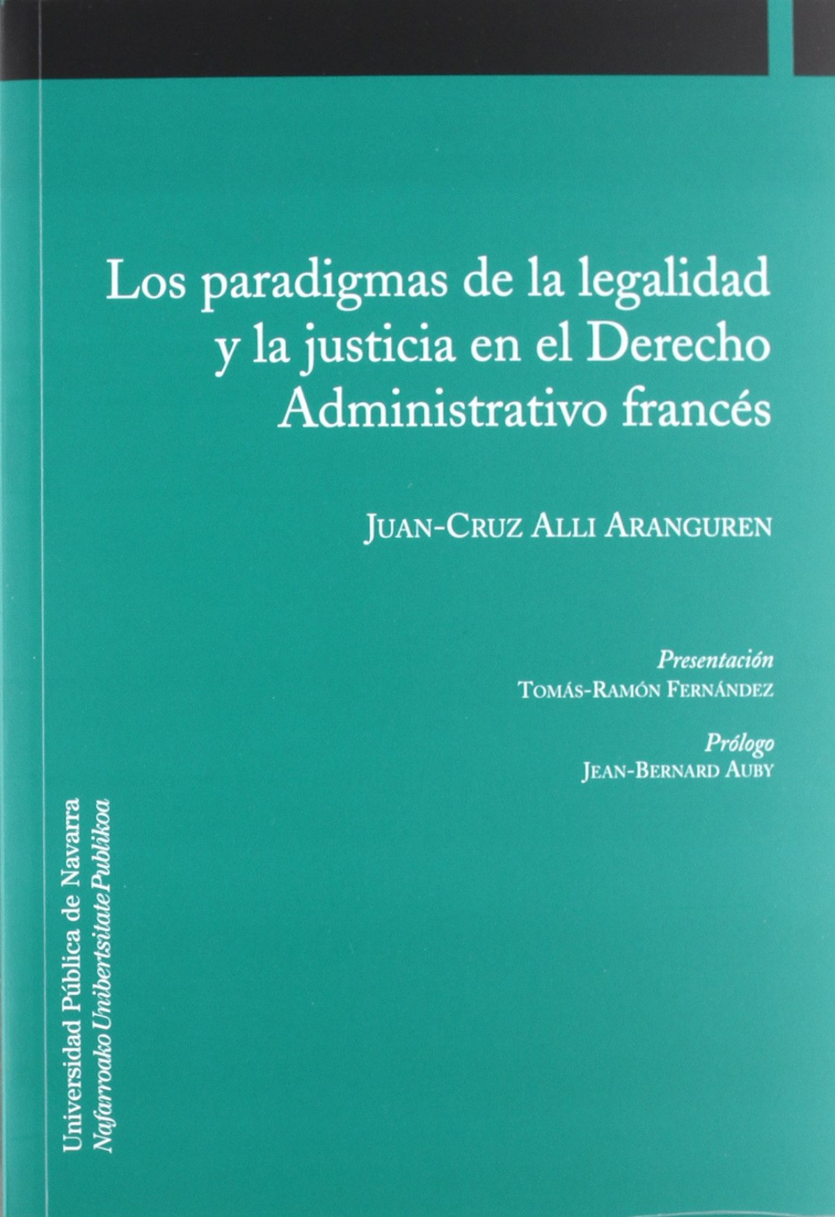 LOS PARADIGMAS DE LA LEGALIDAD Y LA JUS