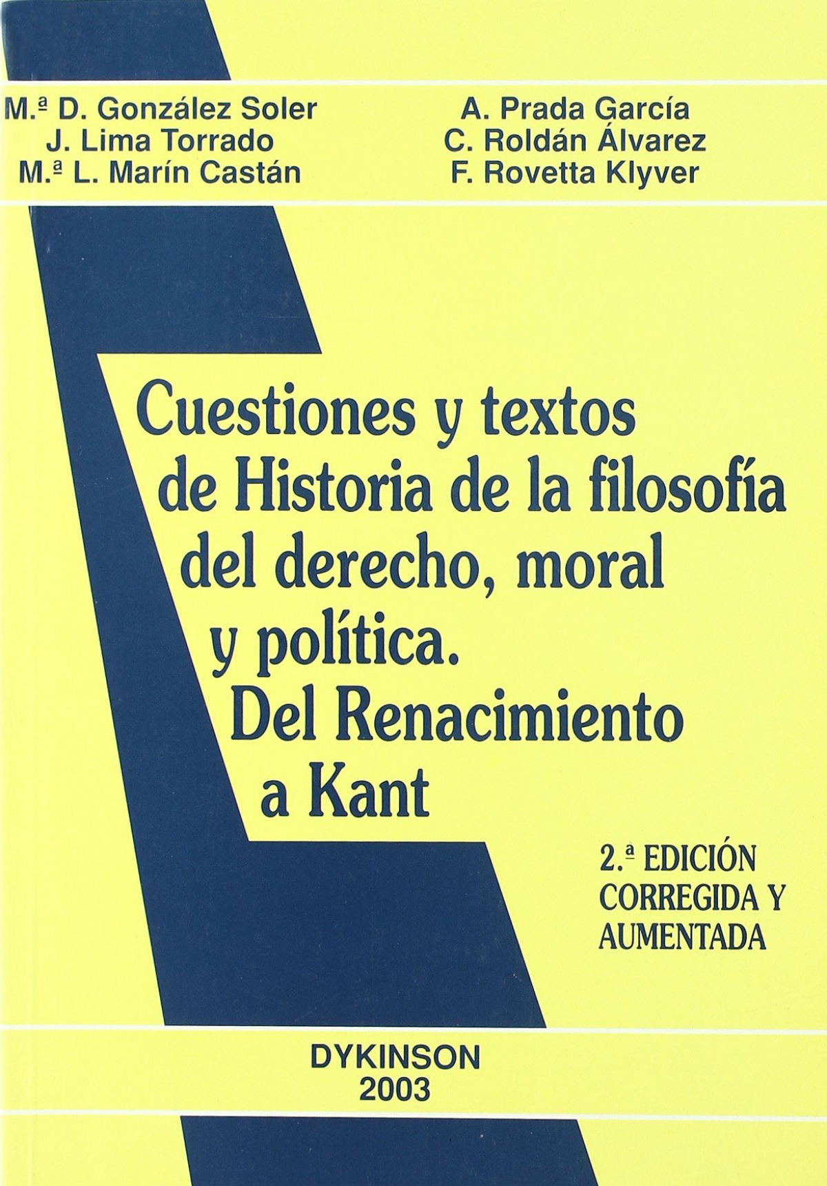 Cuestiones y textos de historia de la filosofía del derecho, moral y p - González Soler, María Dolores
