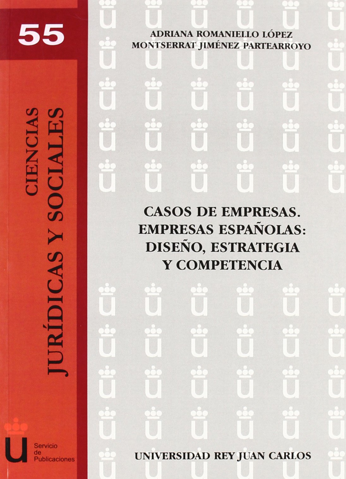 Casos de empresas. Empresas españolas - Romaniello López, Adriana