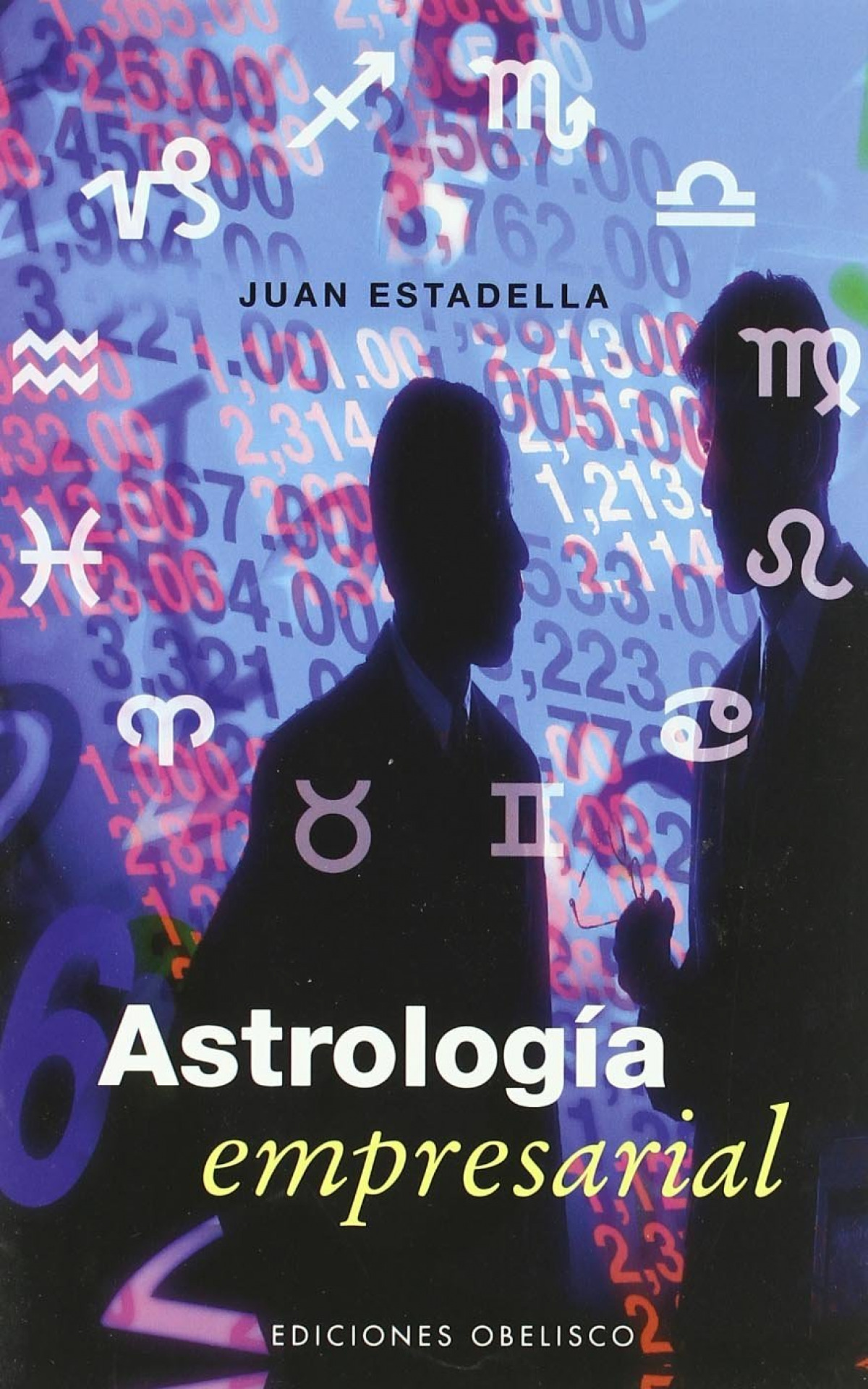 Astrologia empresarial - Estadella, Juan