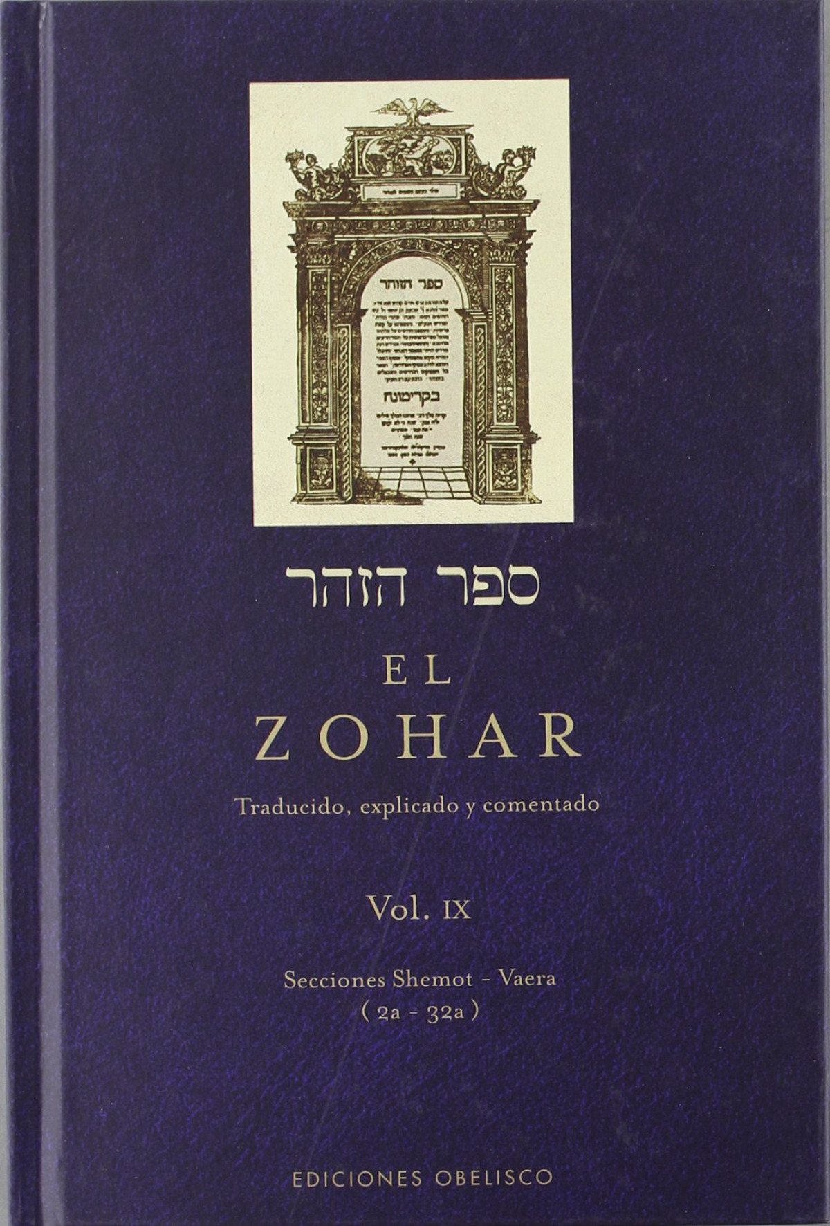 El zohar Traducido, explicado y comentado bueno - Bar Iojai, Rabi Shimon