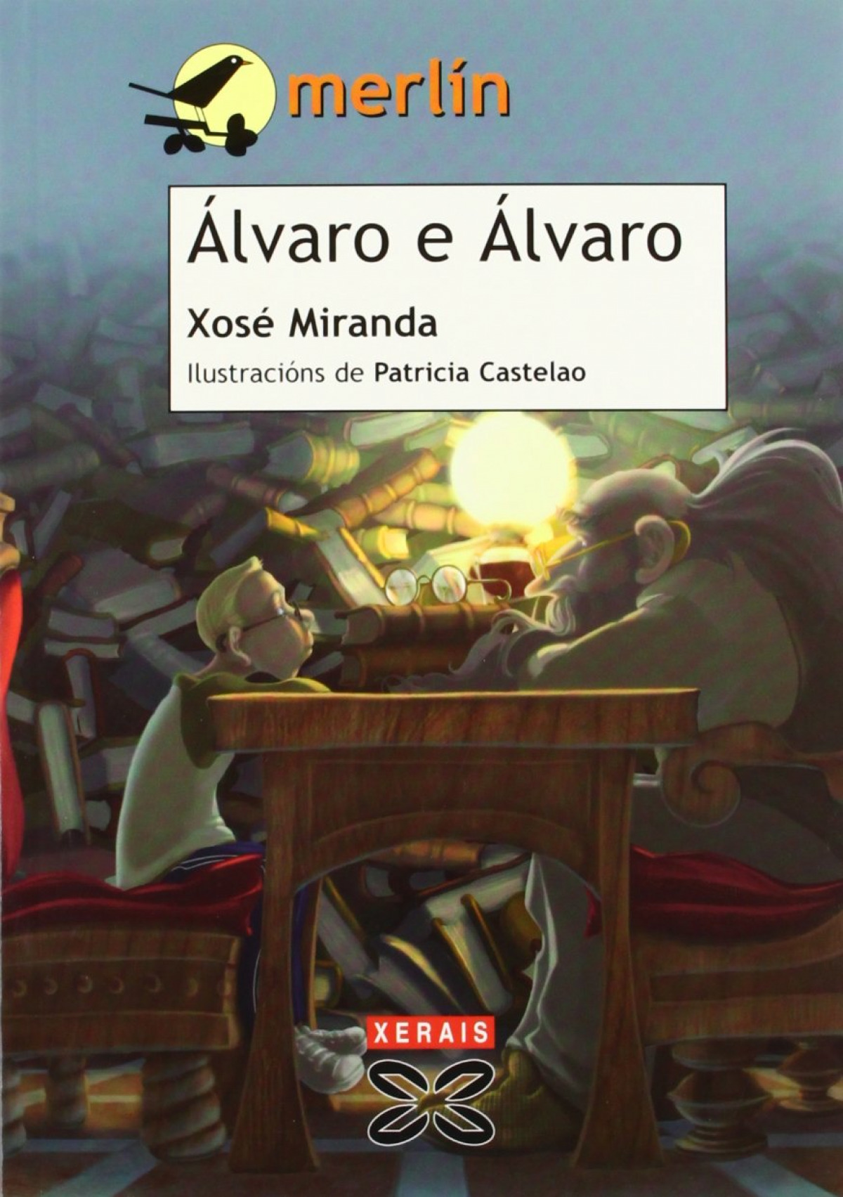 Álvaro e Álvaro - Miranda, Xosé