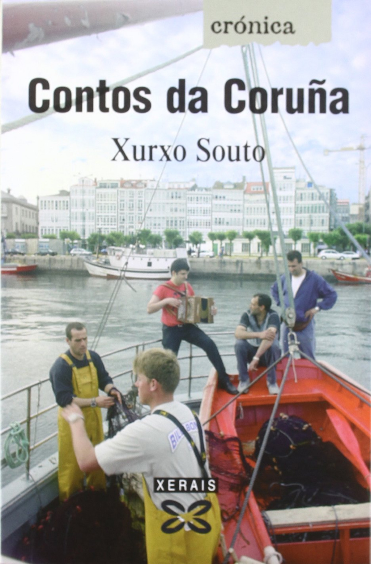 Contos da Coruña - Souto, Xurxo