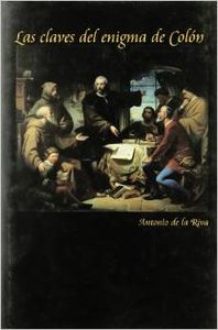 Las claves del enigma de Colón - Riva Bosch, Antonio de la