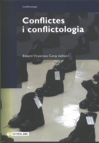 Conflictes i conflictologia - Vinyamata Camp, Eduard