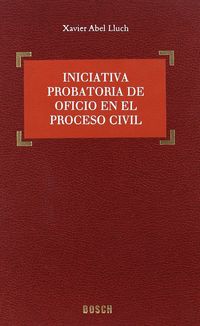 Iniciativa probatoria de oficio en el proceso civil