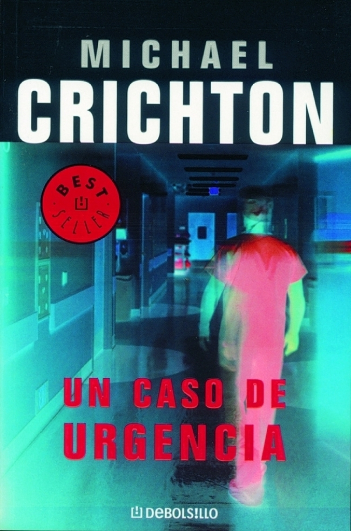 Un caso de urgencia - Crichton, Michael