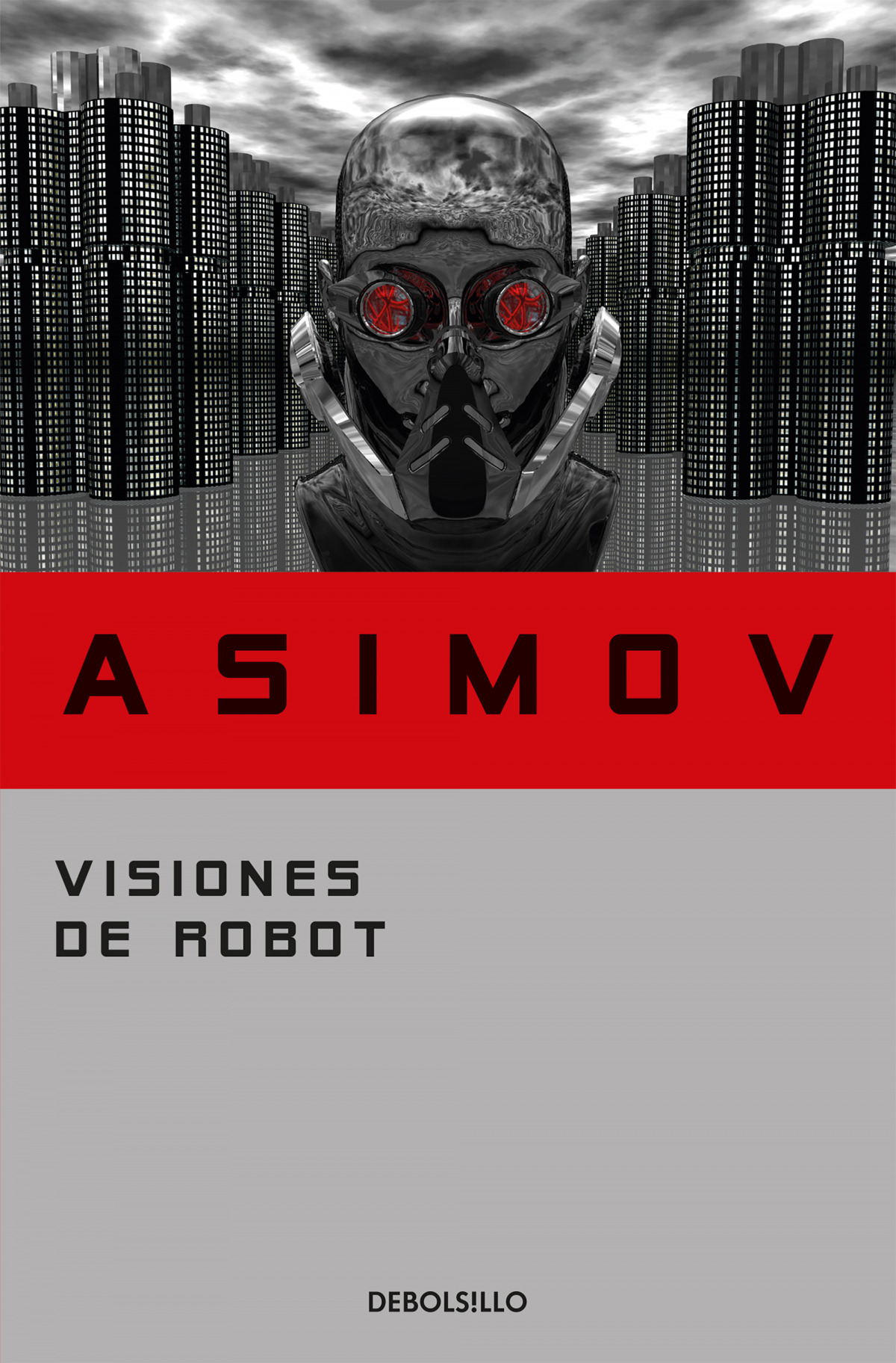 Visiones de robot - Asimov, Isaac
