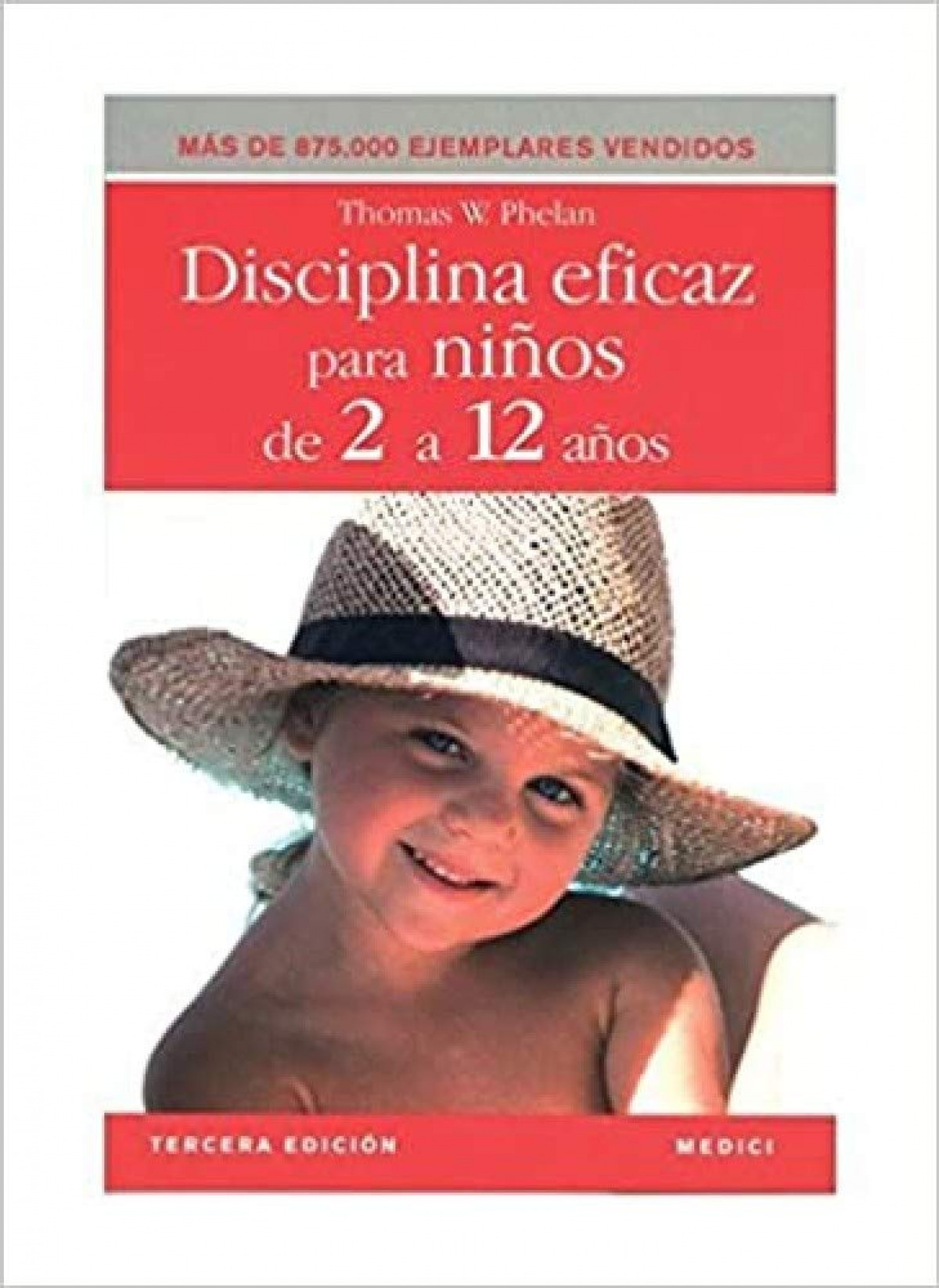 Disciplina eficaz para niÑos de 2 a 12 aÑos - Vv.Aa.