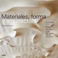 MATERIALES,FORMA Y ARQUITECTURA