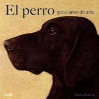 EL PERRO 5000 A�OS DE ARTE