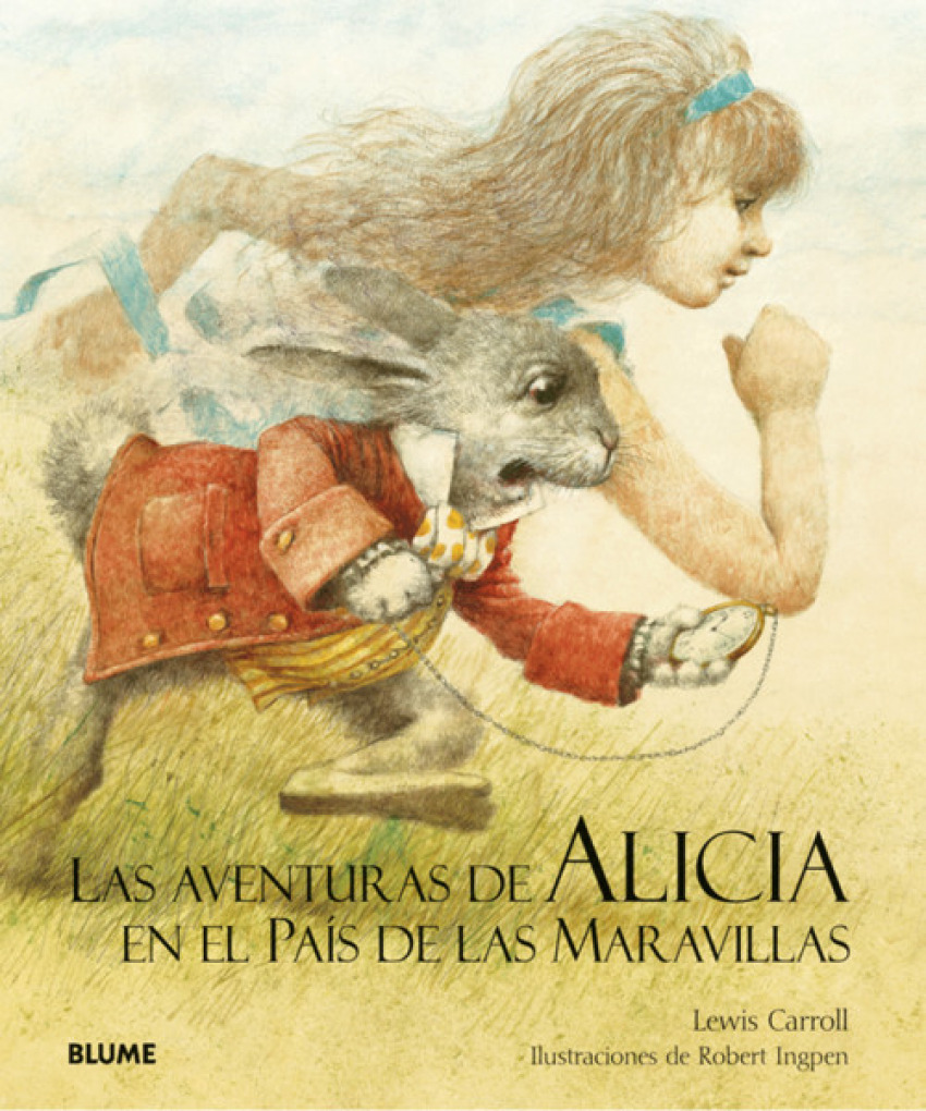 La aventura de Alicia en el País de las Maravillas - Carroll, Lewis