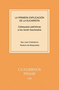 Primera explicaci�n de la Eucarist�a, La Catequesis patr�sti