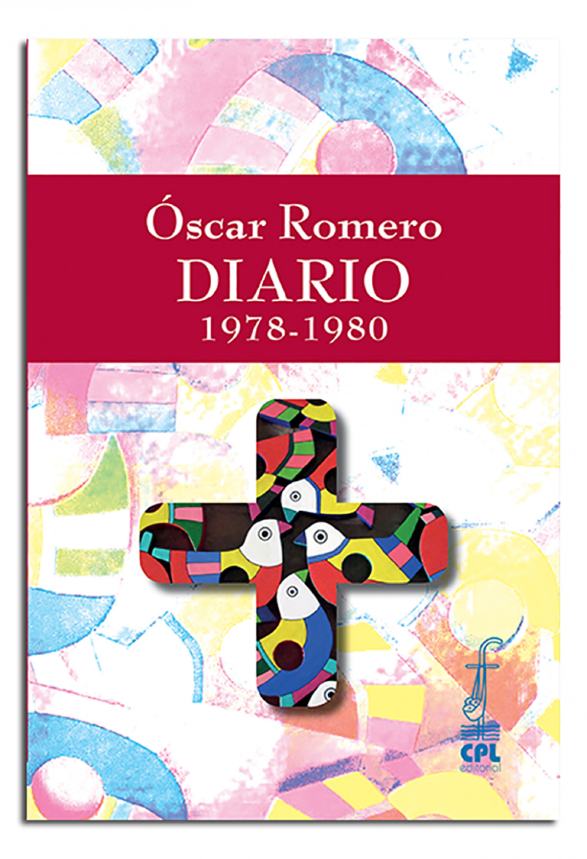 Oscar romero. diario 1978-1980 - Romero, Oscar A.