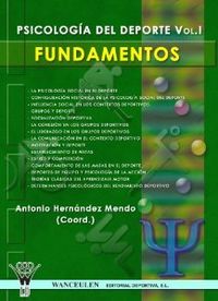 Psicologia deporte, 1 fundamentos - Hernandez, Antonio