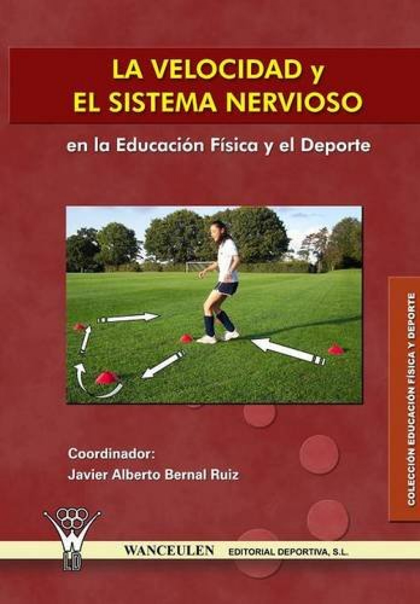 Velocidad y sistema nervioso - Bernal, Javier A.