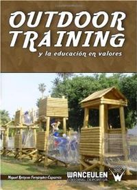 Outdoor training y educacion valores - Reinoso, Miguel