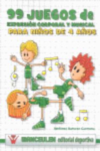 99 juegos expresion niños 4 años - Ramirez, Ildefonso