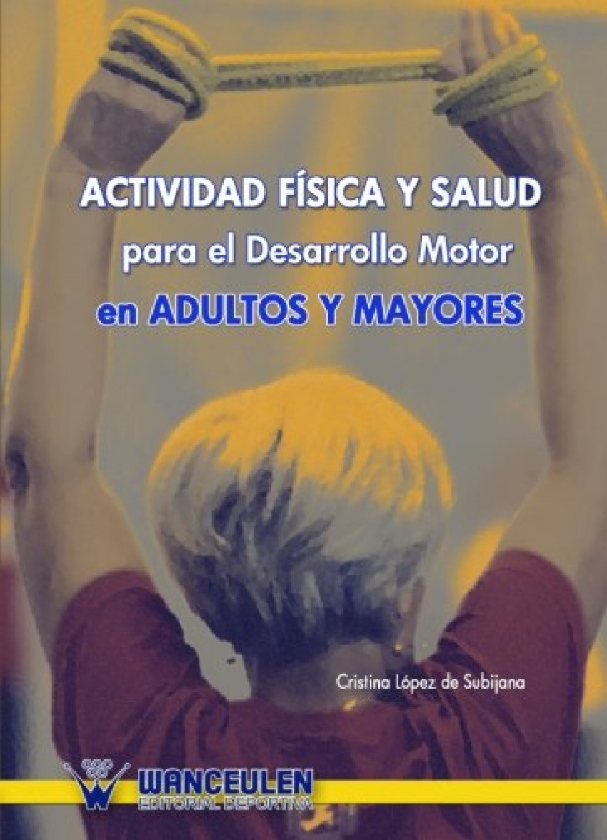 ACTIVIDAD FISICA Y SALUD ADULTOS Y MAYORES