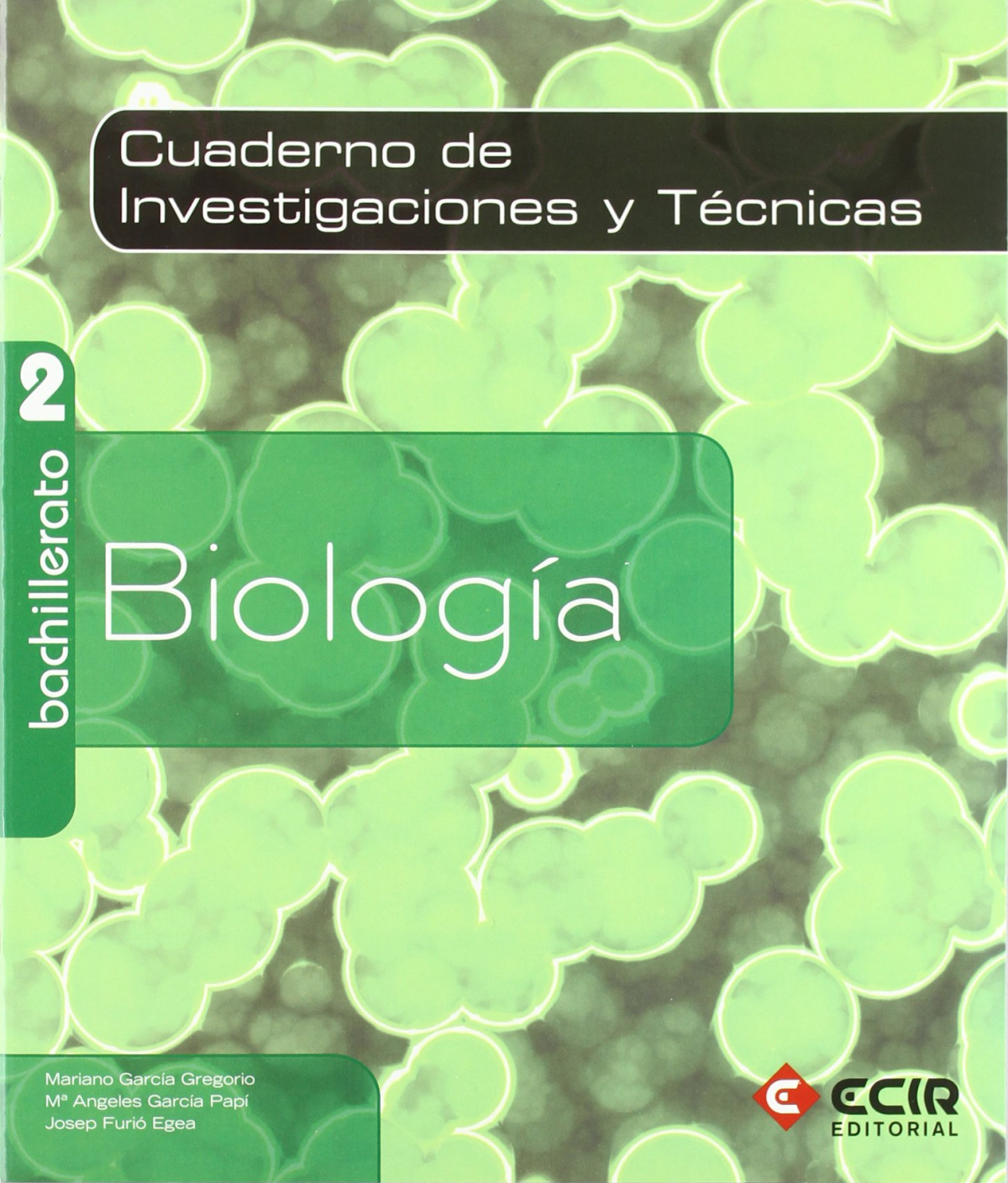 (09).biologia 2o.bachillerato - García Gregorio, Mariano/y otros