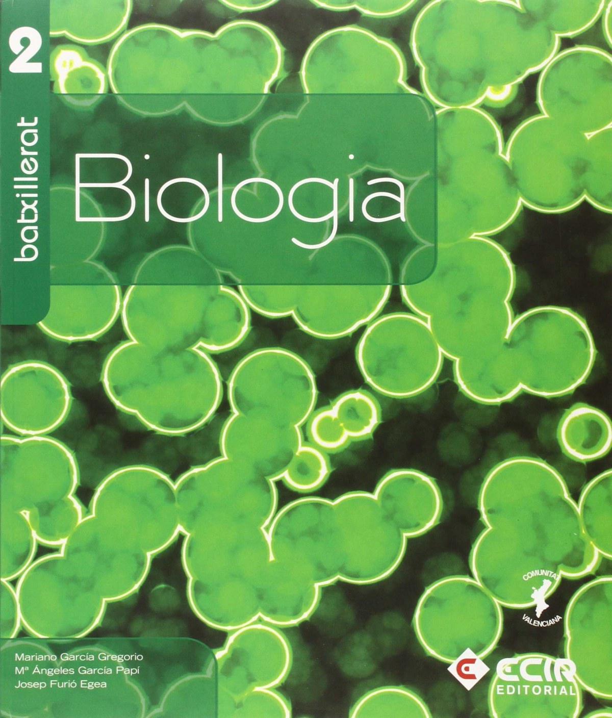 (val).(09).biologia 2n.batxillerat - García Gregorio, Mariano/y otros