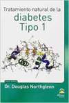 Tratamiento natural de la diabetes tipo 1 - Douglas Northglenn