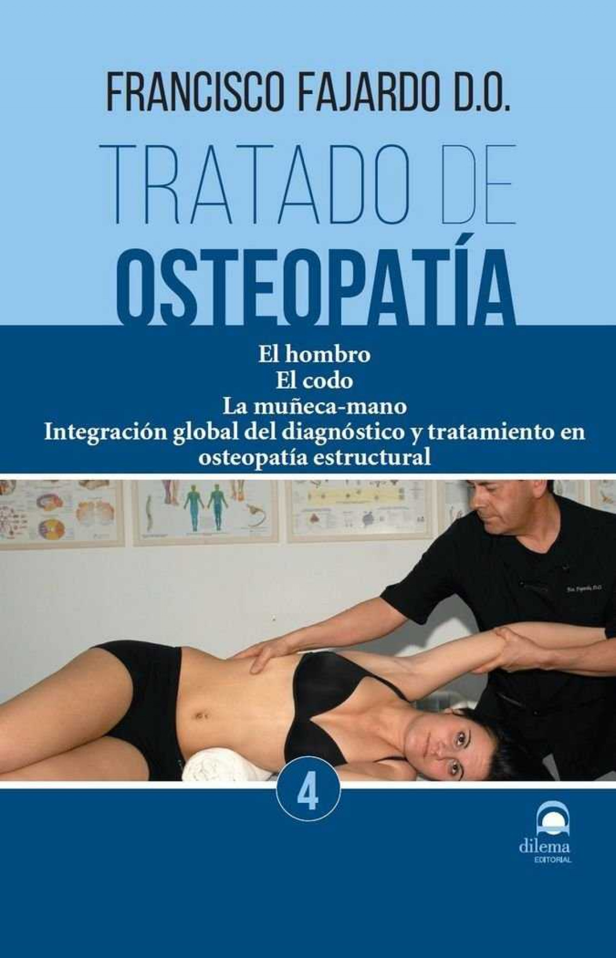 Tratado de osteopatía 4 - Fajardo Ruiz, Francisco