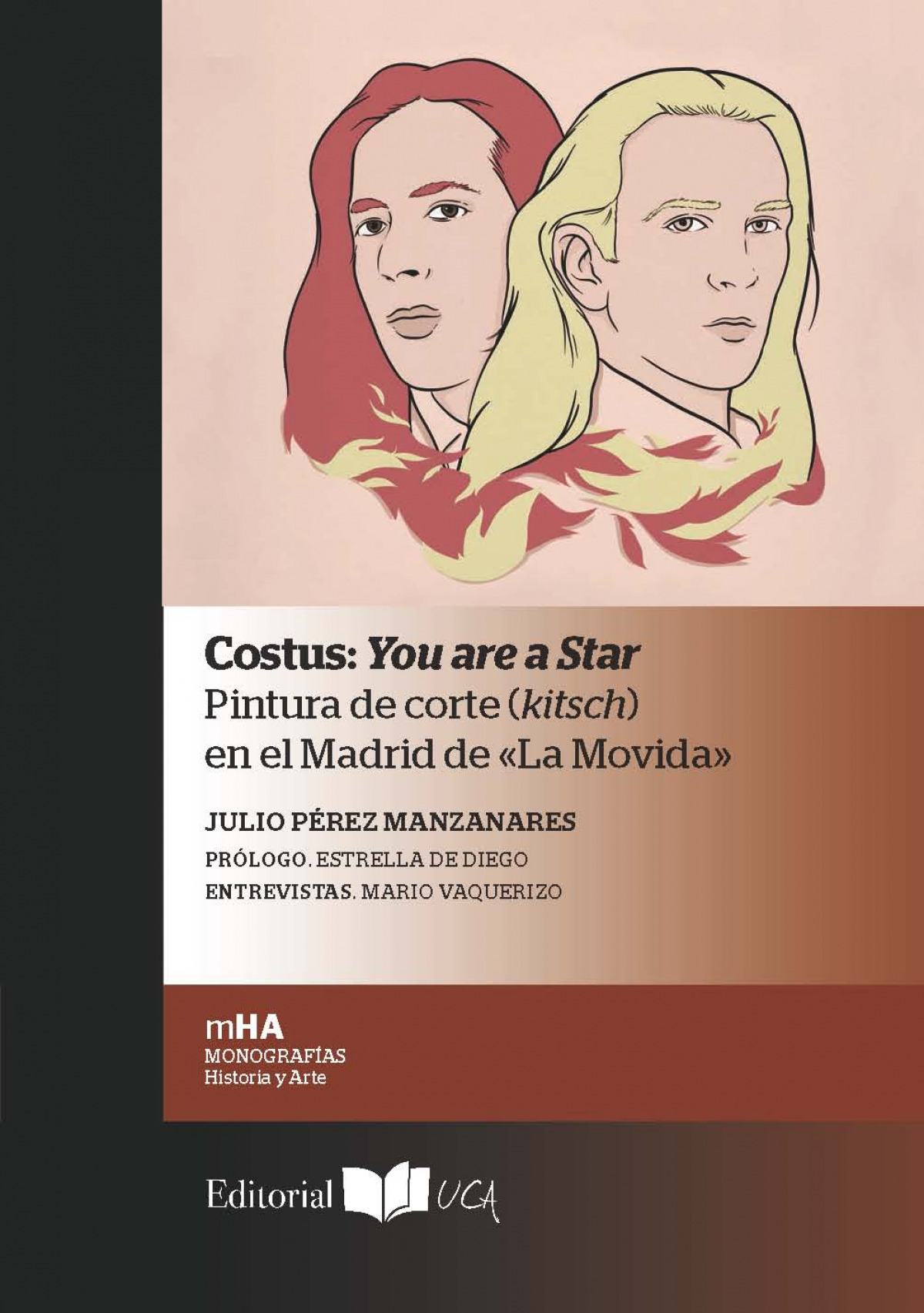 COSTUS: YOU ARE A STAR PINTURA DE CORTE (KITSCH) EN EL MADRI