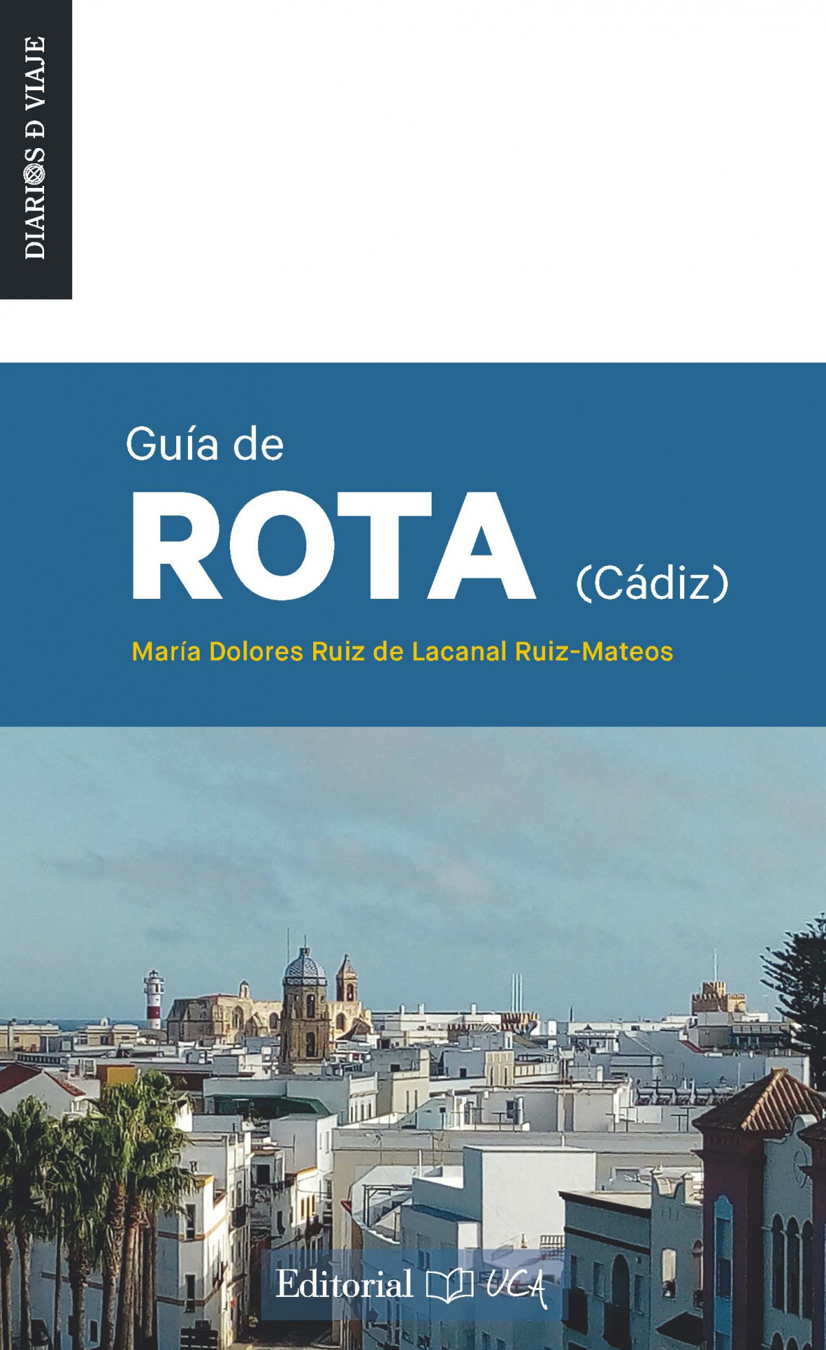 Guía de Rota (Cádiz) - Ruiz de Lacanal Ruiz-Mateos, María Dolores