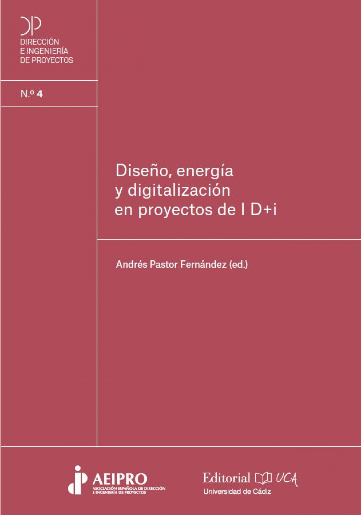 DISE�O, ENERGIA Y DIGITALIZACION EN PROYECTOS DE I+D+I