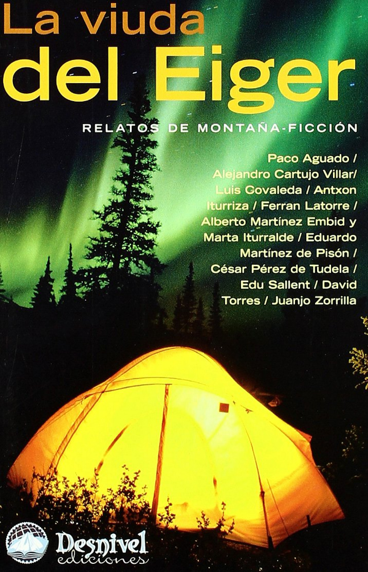 VIUDA DE EIGER LA RELATOS DE MONTA�A