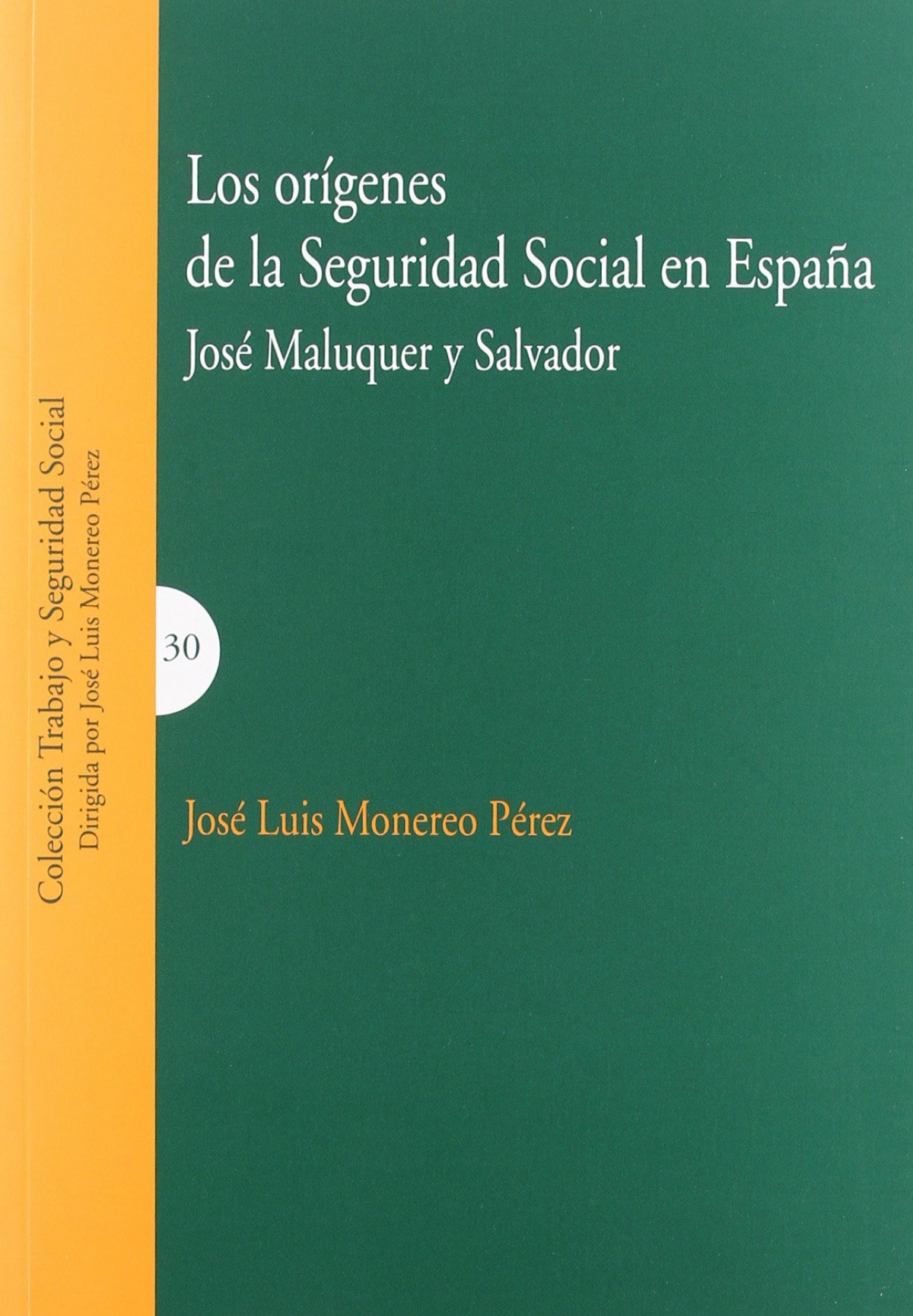Los origenes de la seguridad social en españa - Maluquer y Salvador, José