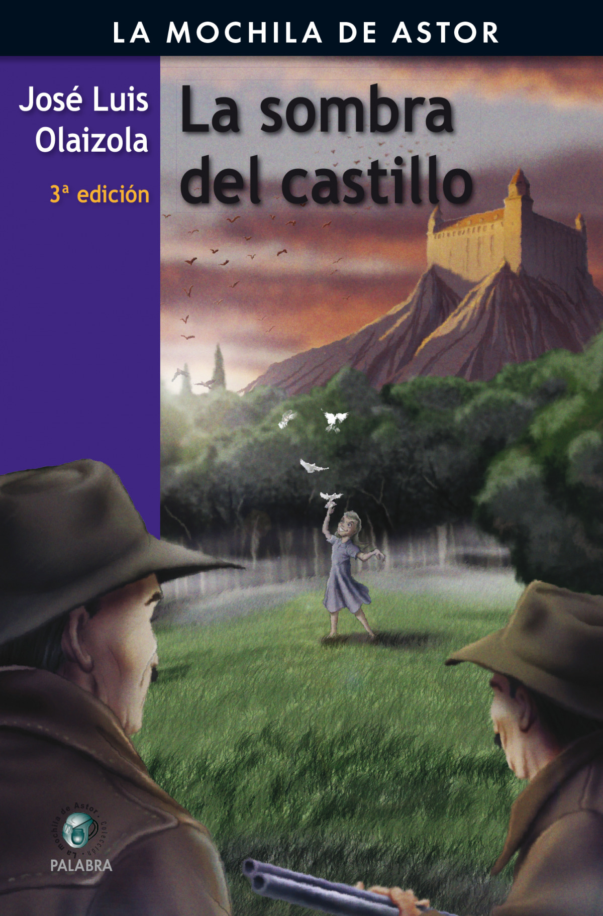 La sombra del castillo - Olaizola, José Luis