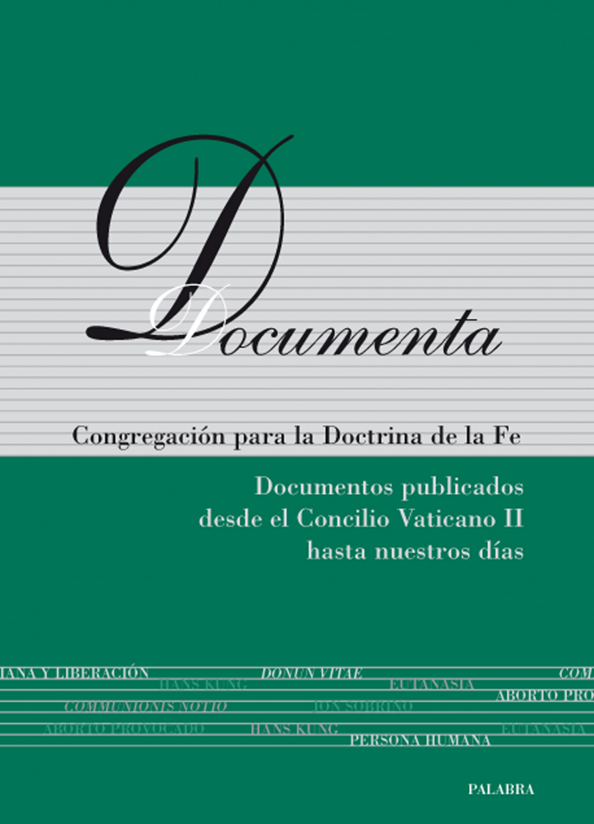 Documenta - Congr. Doctrina De La Fe