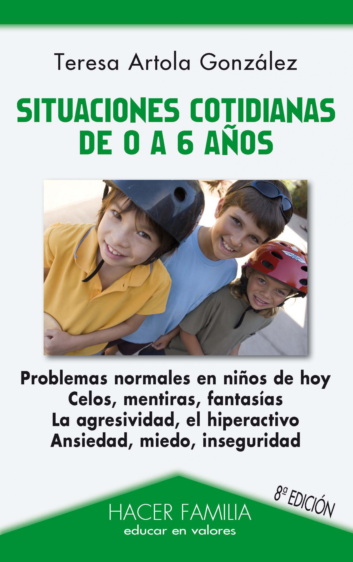 Situaciones cotidianas de 0 a 6 a�os