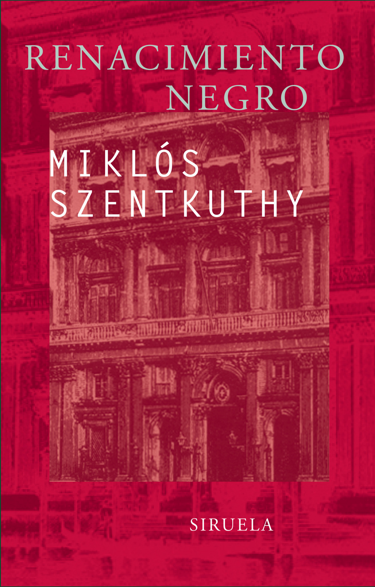 Renacimiento negro - Szentkuthy, Miklós